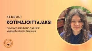 Hymyilevä henkilö kasvokuvassa ja kuvan vasemmalla puolella teksti "Keuruu: kotimajoittajaksi Keuruun alakoulun nuorelle vapaaehtoiselle Saksasta".