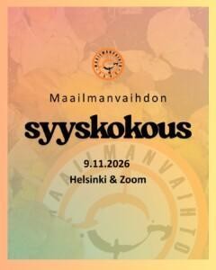 Maailmanvaihdon logo lehtien seassa maassa. Kuvan päällä teksti "Maailmanvaihdon syyskokous 9.11.2026, Helsinki & Zoom" sekä Maailmanvaihdon logo.